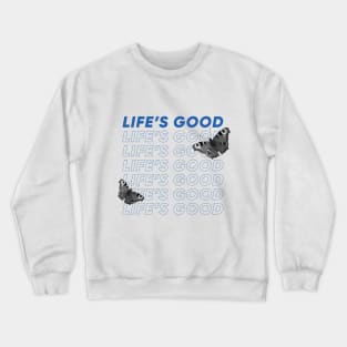 Life's Good Mariposa Crewneck Sweatshirt